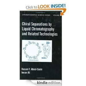 Chiral Separations by Liquid Chromatography Theory and Applications 