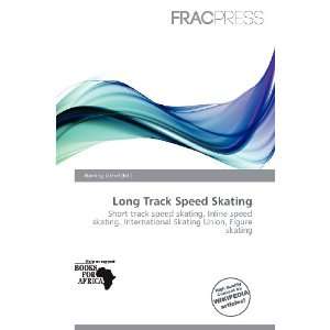    Long Track Speed Skating (9786200863195) Harding Ozihel Books
