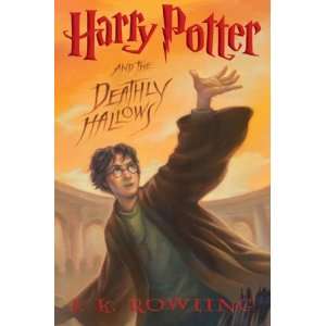  By J. K. Rowling Harry Potter and the Deathly Hallows (Book 