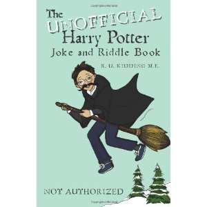   Harry Potter Joke and Riddle Book [Paperback] R. U. Kidding M.E