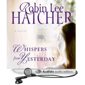   Novel (Audible Audio Edition) Robin Lee Hatcher, Pam Ward Books