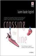 Crossing the Line Lauren Baratz Logsted