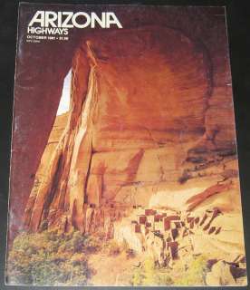   Highways Magazine October 1981 Anasazi , Hohokam Cliff Dwellings