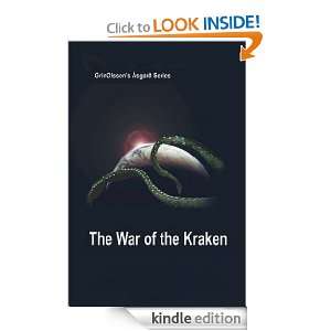 War of the Kraken (GrinOlsson Asgard Kraken Series) Grin Olsson 