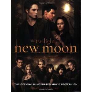  The Twilight Saga New Moon  The Official Illustrated 