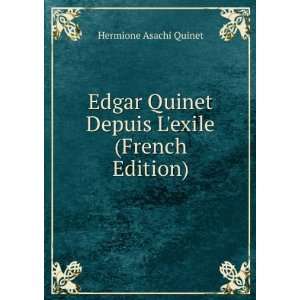   Quinet Depuis Lexile (French Edition) Hermione Asachi Quinet Books