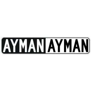   NEGATIVE AYMAN  STREET SIGN