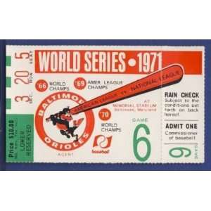   1971 World Series Orioles v. Pirates Game 6 Ticket