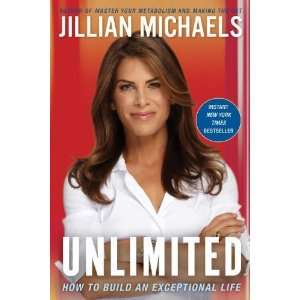   How to Build an Exceptional Life [Hardcover] Jillian Michaels Books