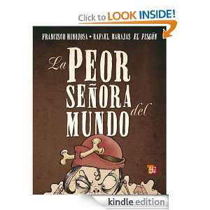 La peor señora del mundo (Spanish Edition) Francisco Hinojosa 