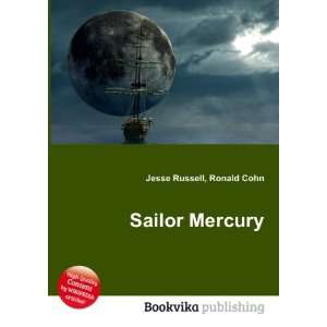  Sailor Mercury Ronald Cohn Jesse Russell Books