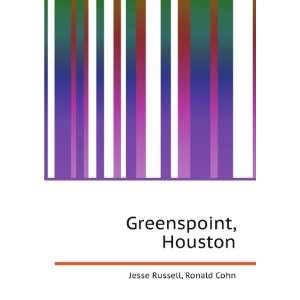  Greenspoint, Houston Ronald Cohn Jesse Russell Books