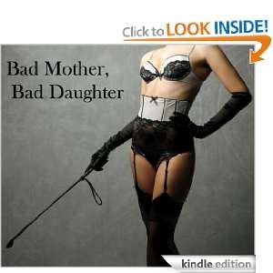 Bad Mother, Bad Daughter Nemanja Divjak  Kindle Store