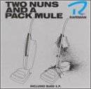 21. TWO NUNS AND A PACK [Vinyl] by Rapeman