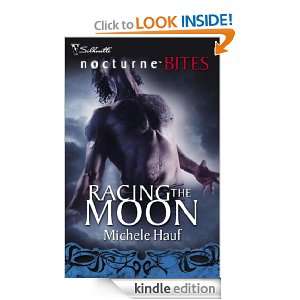 Racing the Moon Michele Hauf  Kindle Store