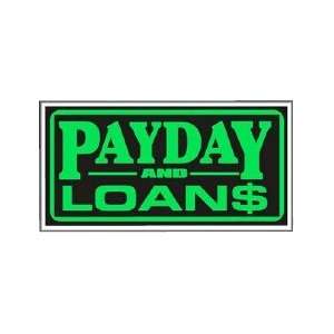  Payday and Loans Backlit Sign 15 x 30