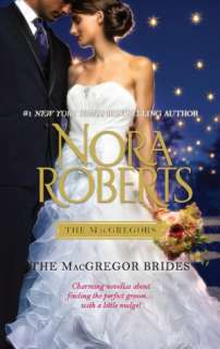   The MacGregor Brides by Nora Roberts, Harlequin 
