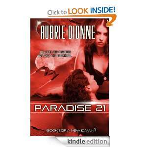 Paradise 21 (A New Dawn) Aubrie Dionne  Kindle Store