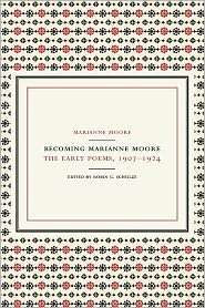 Becoming Marianne Moore, (0520221397), Marianne Moore, Textbooks 