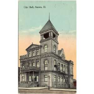   1913 Vintage Postcard   City Hall   Aurora Illinois 