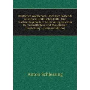 Deutscher Wortschatz, Oder, Der Passende Ausdruck Praktisches Hilfs 