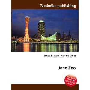  Ueno Zoo Ronald Cohn Jesse Russell Books