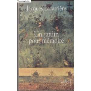  Un jardin pour mémoire Lacarrière Jacques Books