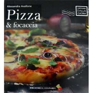  Alessandra Avallone Pizza & Focaccia (9788895056807 