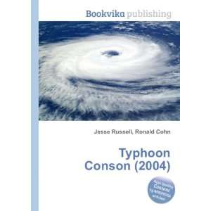  Typhoon Conson (2004) Ronald Cohn Jesse Russell Books