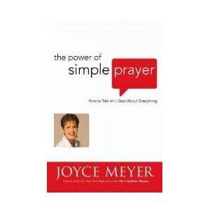  The Power of Simple Prayer 