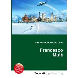  Francesco MulÃ© Ronald Cohn Jesse Russell Books