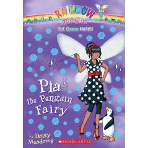 Pia the Penguin Fairy[ PIA THE PENGUIN FAIRY ] by Meadows, Daisy 