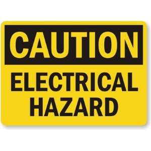 Caution Electrical Hazard Laminated Vinyl Sign, 7 x 5 