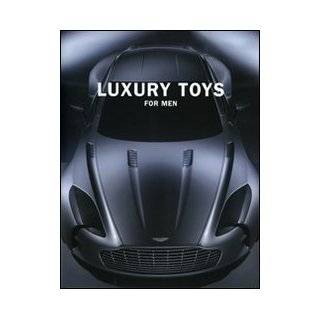 Luxury Toys for Men by teNeues ( Hardcover   Oct. 15, 2010)