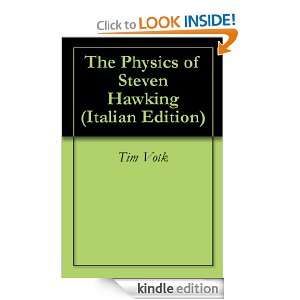 The Physics of Steven Hawking Tim Votk  Kindle Store