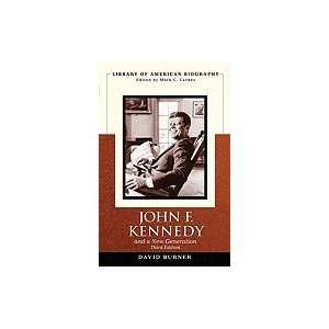  John F. Kennedy and a New Generation 3RD EDITION Books