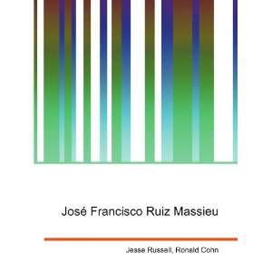  JosÃ© Francisco Ruiz Massieu Ronald Cohn Jesse Russell Books