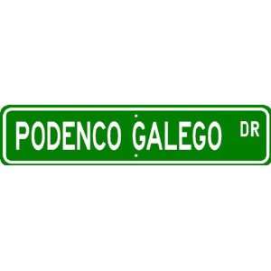 Podenco Galego STREET SIGN ~ High Quality Aluminum ~ Dog Lover  