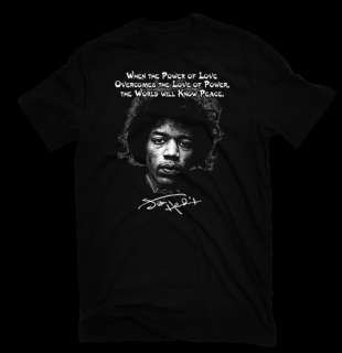 Jimi Hendrix Quote T Shirt POWER of LOVE, PEACE Occupy Protest 99% 