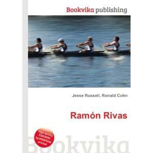  RamÃ³n Rivas Ronald Cohn Jesse Russell Books