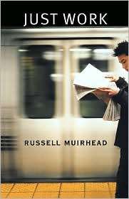 Just Work, (0674024087), Russell Muirhead, Textbooks   