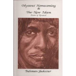   Homecoming & The New Adam Poems of Renewal by Bahman Sholevar (1982