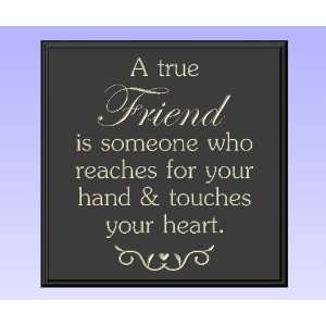 Decorative Wood Sign Plaque Wall Decor with Quote A true friend is 