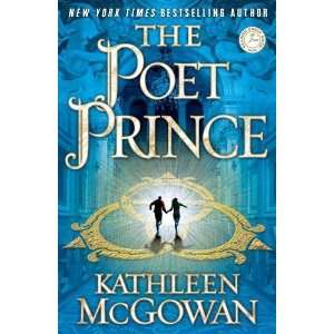   Prince A Novel (Magdalene Line) [Paperback] Kathleen McGowan Books