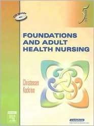 Foundations and Adult Health Nursing, (0323039359), Barbara Lauritsen 