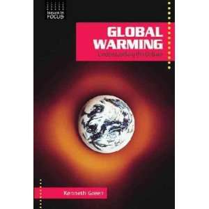  Global Warming Kenneth Philip Green Books