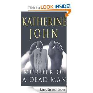 Murder of a Dead Man (Trevor Joseph S.) Katherine John  