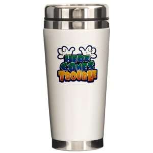    Ceramic Travel Drink Mug Here Comes Trouble 