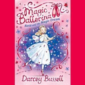   Dream (Audible Audio Edition) Darcey Bussell, Helen Lacey Books