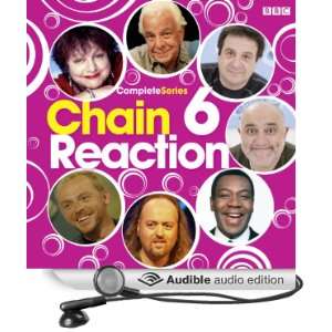   Reaction Complete Series 6 (Audible Audio Edition) BBC4, Cast Books